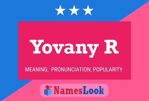 Yovany R Name Poster