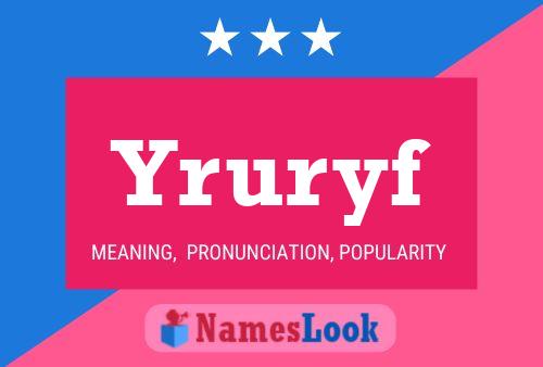 Yruryf Name Poster