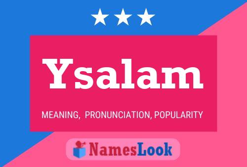 Ysalam Name Poster