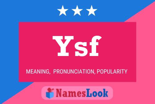 Ysf Name Poster