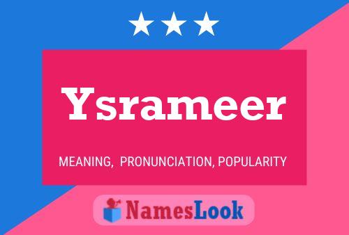 Ysrameer Name Poster