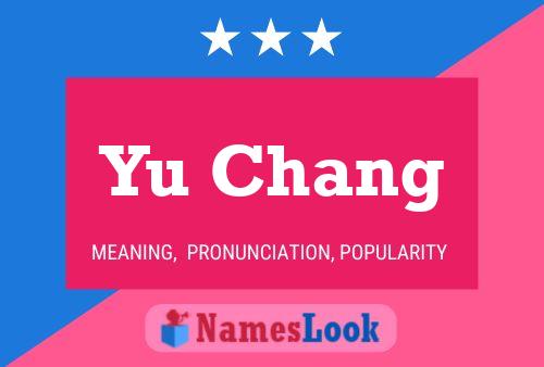 Yu Chang Name Poster