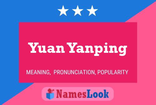 Yuan Yanping Name Poster