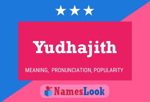 Yudhajith Name Poster