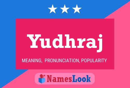 Yudhraj Name Poster