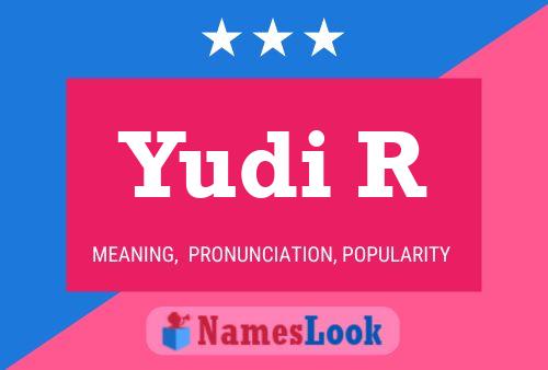 Yudi R Name Poster