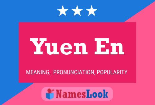 Yuen En Name Poster