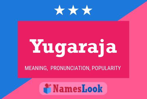 Yugaraja Name Poster