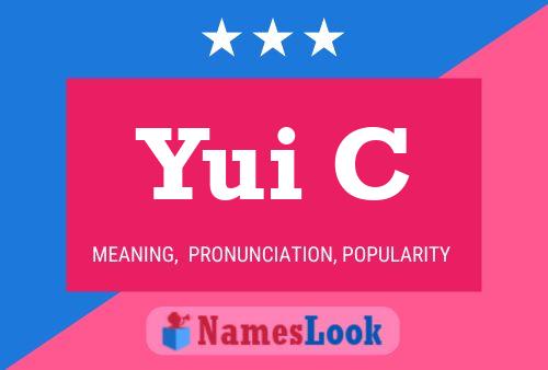 Yui C Name Poster