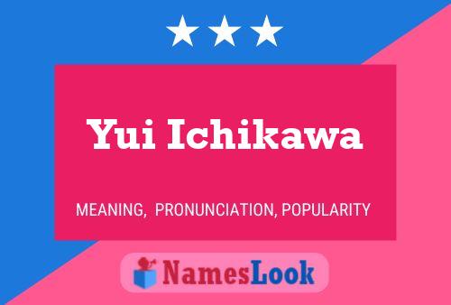 Yui Ichikawa Name Poster