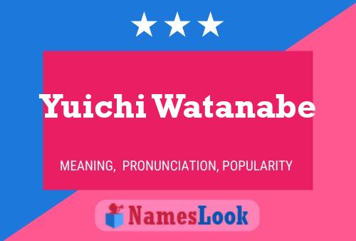 Yuichi Watanabe Name Poster