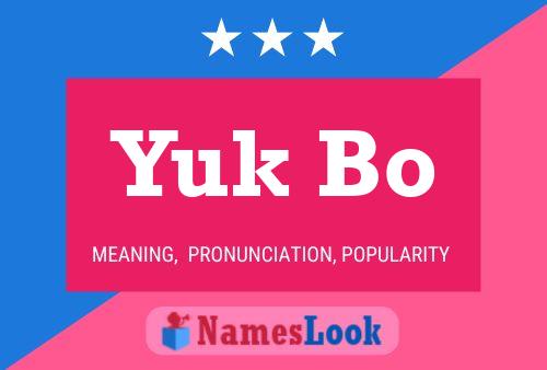 Yuk Bo Name Poster