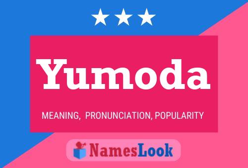 Yumoda Name Poster