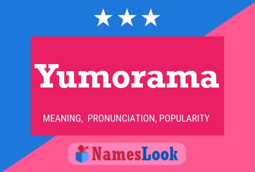 Yumorama Name Poster