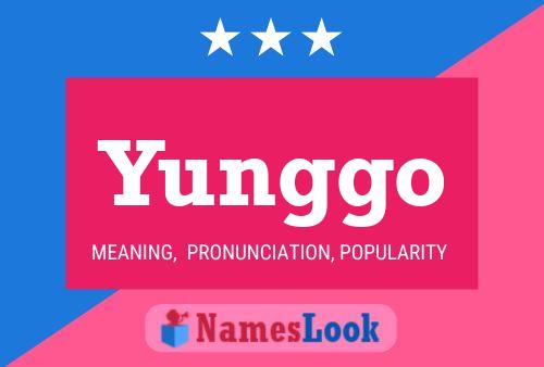 Yunggo Name Poster