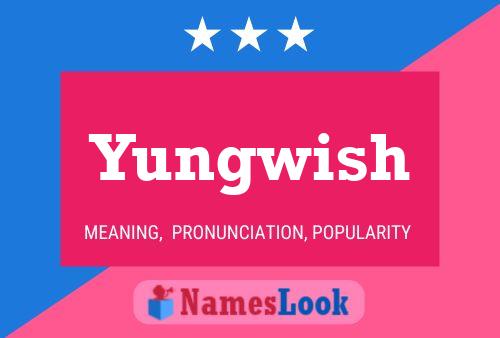 Yungwish Name Poster