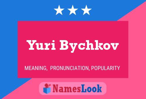 Yuri Bychkov Name Poster