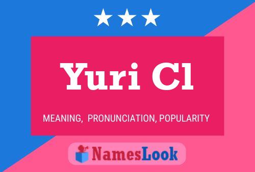 Yuri Cl Name Poster