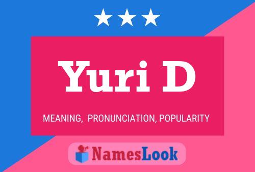 Yuri D Name Poster