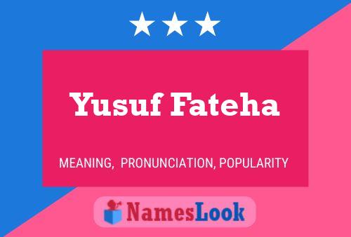 Yusuf Fateha Name Poster