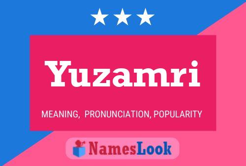 Yuzamri Name Poster