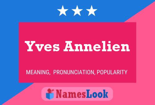 Yves Annelien Name Poster