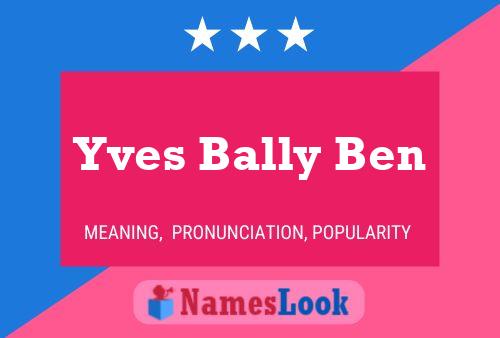 Yves Bally Ben Name Poster