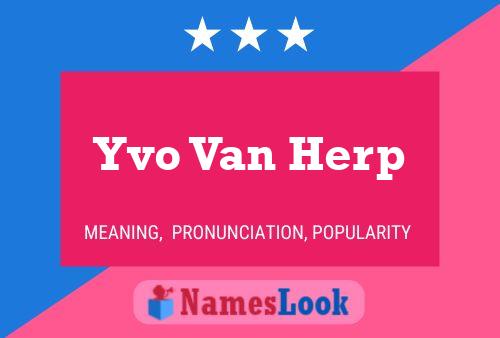 Yvo Van Herp Name Poster