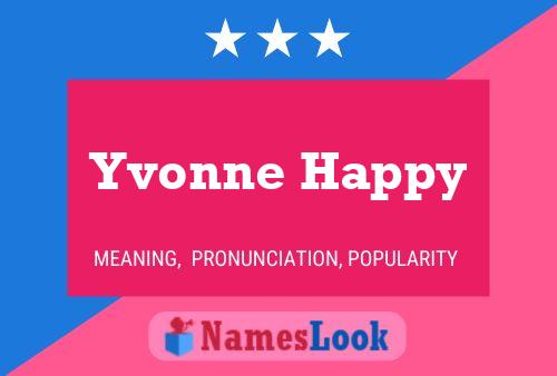 Yvonne Happy Name Poster