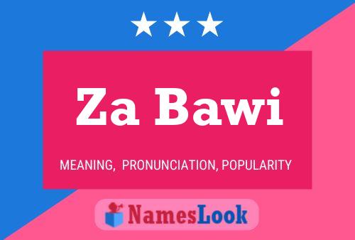 Za Bawi Name Poster