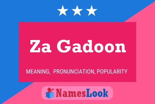 Za Gadoon Name Poster