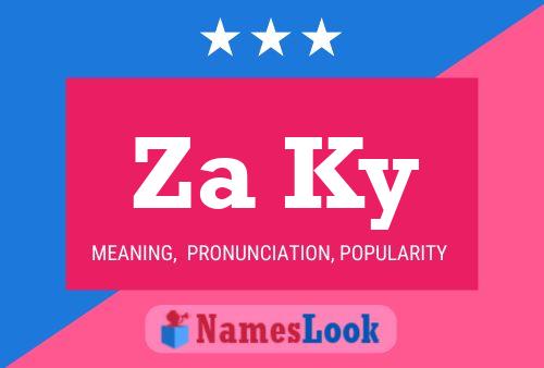 Za Ky Name Poster