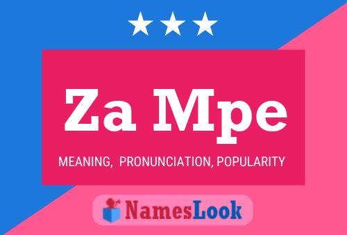 Za Mpe Name Poster