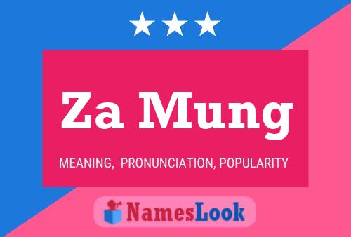 Za Mung Name Poster