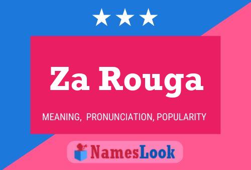 Za Rouga Name Poster