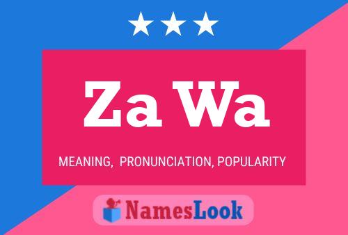 Za Wa Name Poster