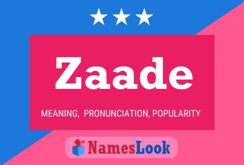 Zaade Name Poster