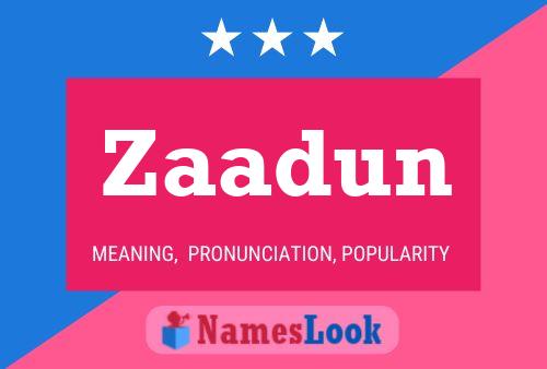 Zaadun Name Poster