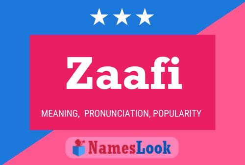 Zaafi Name Poster