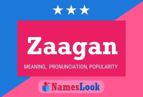 Zaagan Name Poster