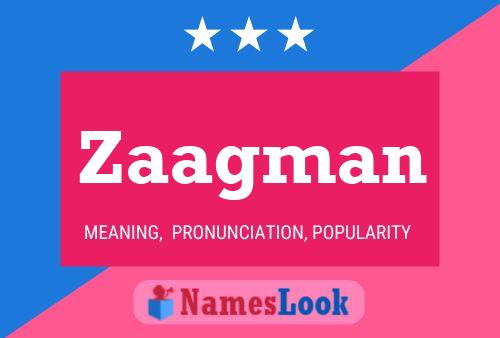 Zaagman Name Poster