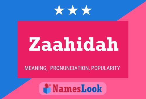 Zaahidah Name Poster