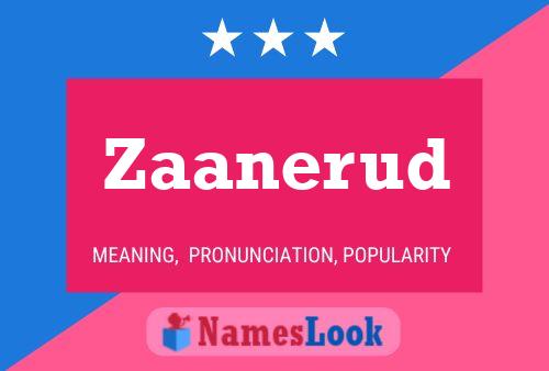 Zaanerud Name Poster