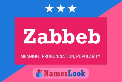 Zabbeb Name Poster