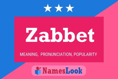 Zabbet Name Poster