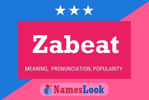 Zabeat Name Poster