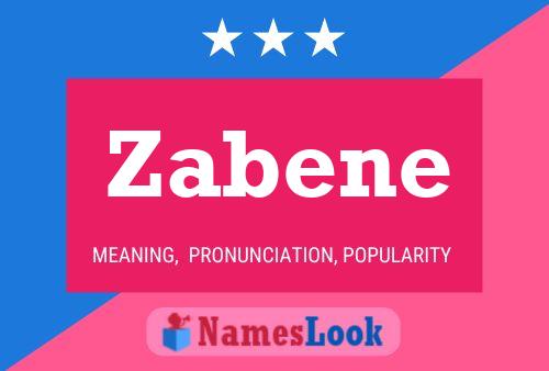 Zabene Name Poster