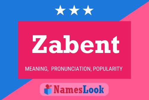 Zabent Name Poster