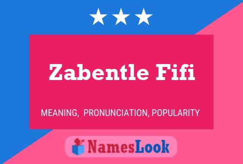 Zabentle Fifi Name Poster