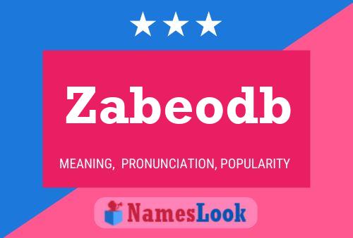 Zabeodb Name Poster